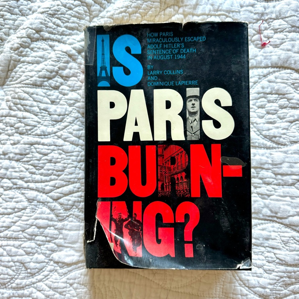Vintage 60s Is Paris Burning? Hardcover Book Collins & Lapierre